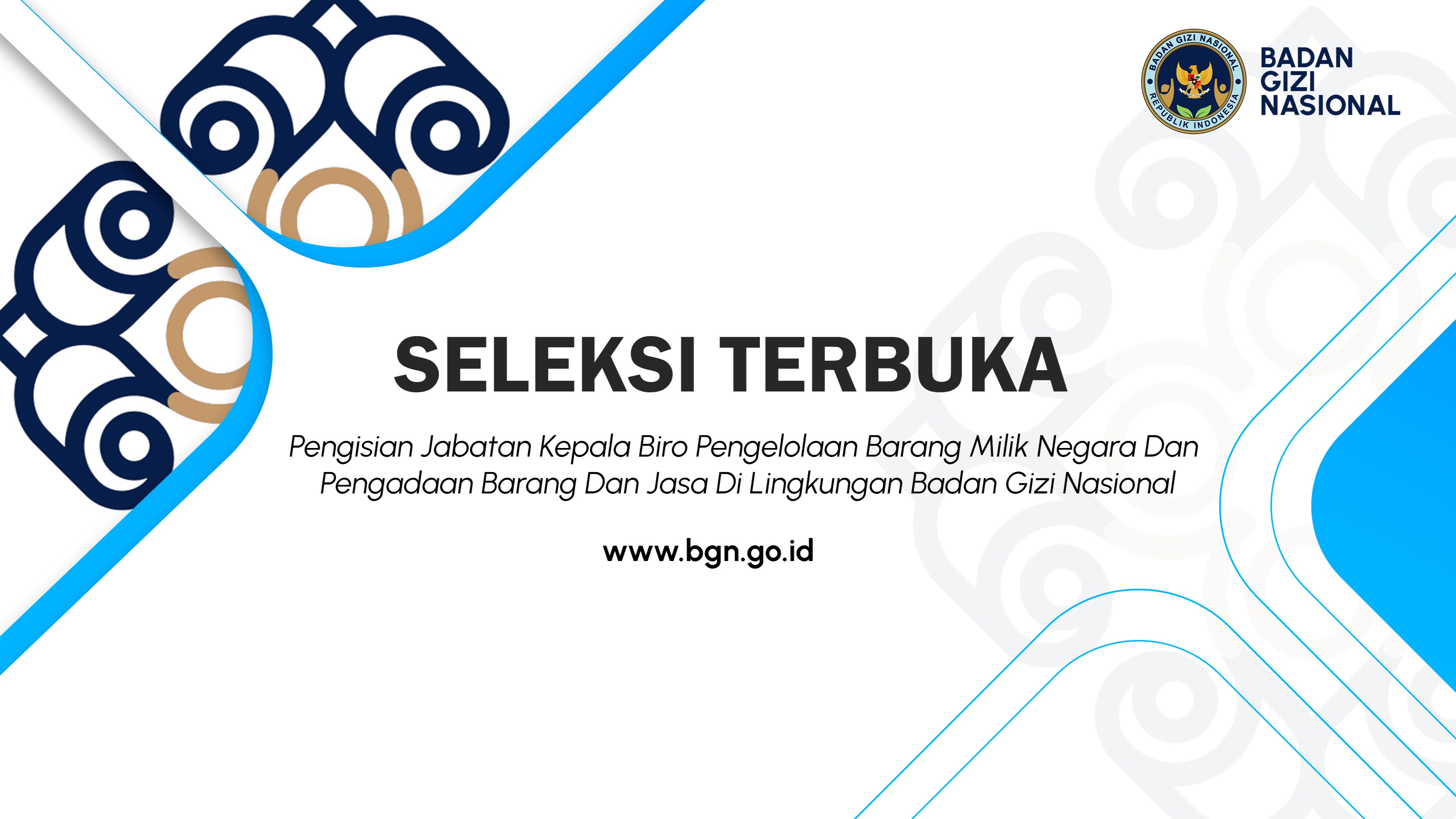Seleksi Terbuka Pengisian Jabatan Kepala Biro Pengelolaan Barang Milik Negara Dan Pengadaan Barang Dan Jasa Di Lingkungan Badan Gizi Nasional Dharmasraya